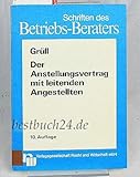  Der Anstellungsvertrag mit leitenden Angestellten Vertragsmuster mit Erläuterungen