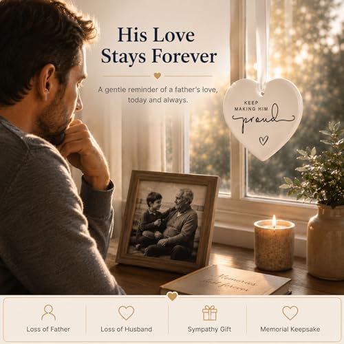 Image of Memorial Keepsake for Dad, Grandfather or Loved One, Sympathy Gift for Loss of a Special Man, Bereavement Remembrance Gift, Keep Making Him Proud Memorial Ornament