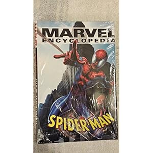 Marvel Encyclopedia Volume 4: Spider-Man HC (Marvel Encyclopedia, 4) Hardcover – November 17, 2003