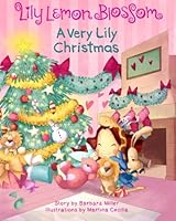 Lily Lemon Blossom A Very Lily Christmas 1514751232 Book Cover