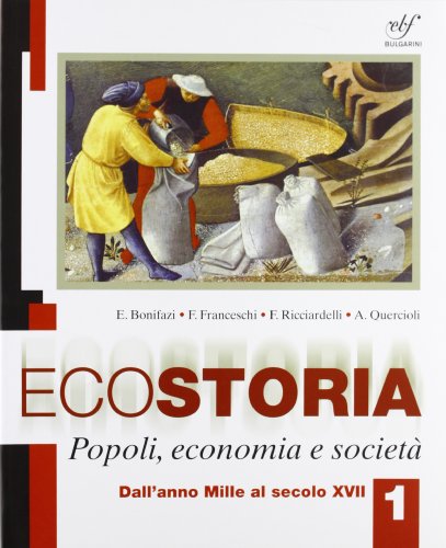  Ecostoria. Popoli, economia, società. Per gli Ist. professionali. Con CD-ROM (Vol. 1)