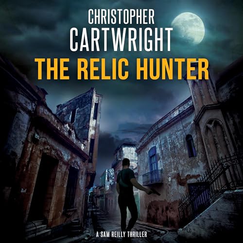 The Relic Hunter by Christopher Cartwright episode artwork