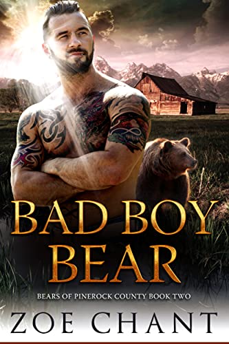 Bad Boy Bear (Bears of Pinerock County Book 2)