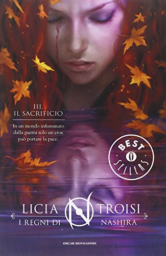 Il sacrificio. I regni di Nashira: 3 Il sacrificio. I regni di Nashira: 3