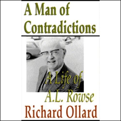 A Man of Contradictions by Richard Ollard