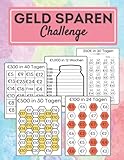 Geld Sparen challenge buch Herausforderungen : Monatlicher und wöchentlicher Spar Tracker | 100€ , 250€ ,300€ ,500€,1000€,10000€ Und mehr ... Ziele: budget planner challenge deutsch