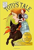 Toto's Tale: Oz The Back Stories #1 1505673682 Book Cover