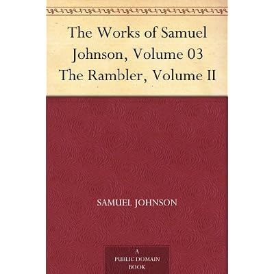 The Works of Samuel Johnson, Volume 03 The Rambler, Volume II