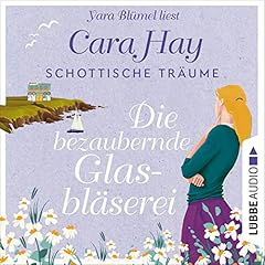 Die bezaubernde Glasbl&auml;serei cover art