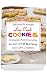 Low Carb Cookies: 30 Gooey And Crunchy Recipes Of Fat Burning Low Carb Cookies: (Low Carb Counter, Low Carb Weight Loss, Low Carb Diet Cookbook)