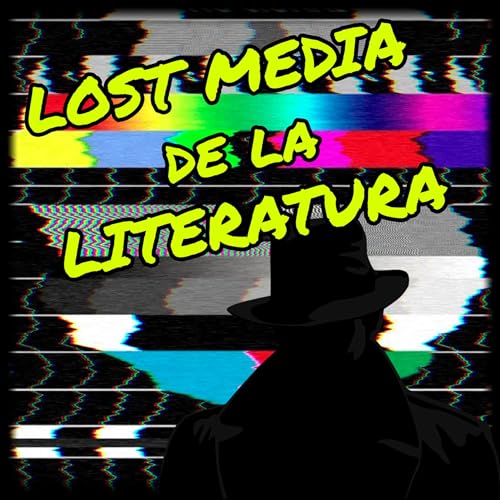 Lost Media de la Literatura Parte 1