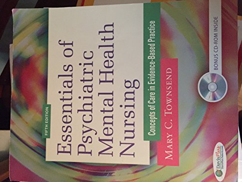 Essentials Of Psychiatric Mental Health Nursing:Concepts...