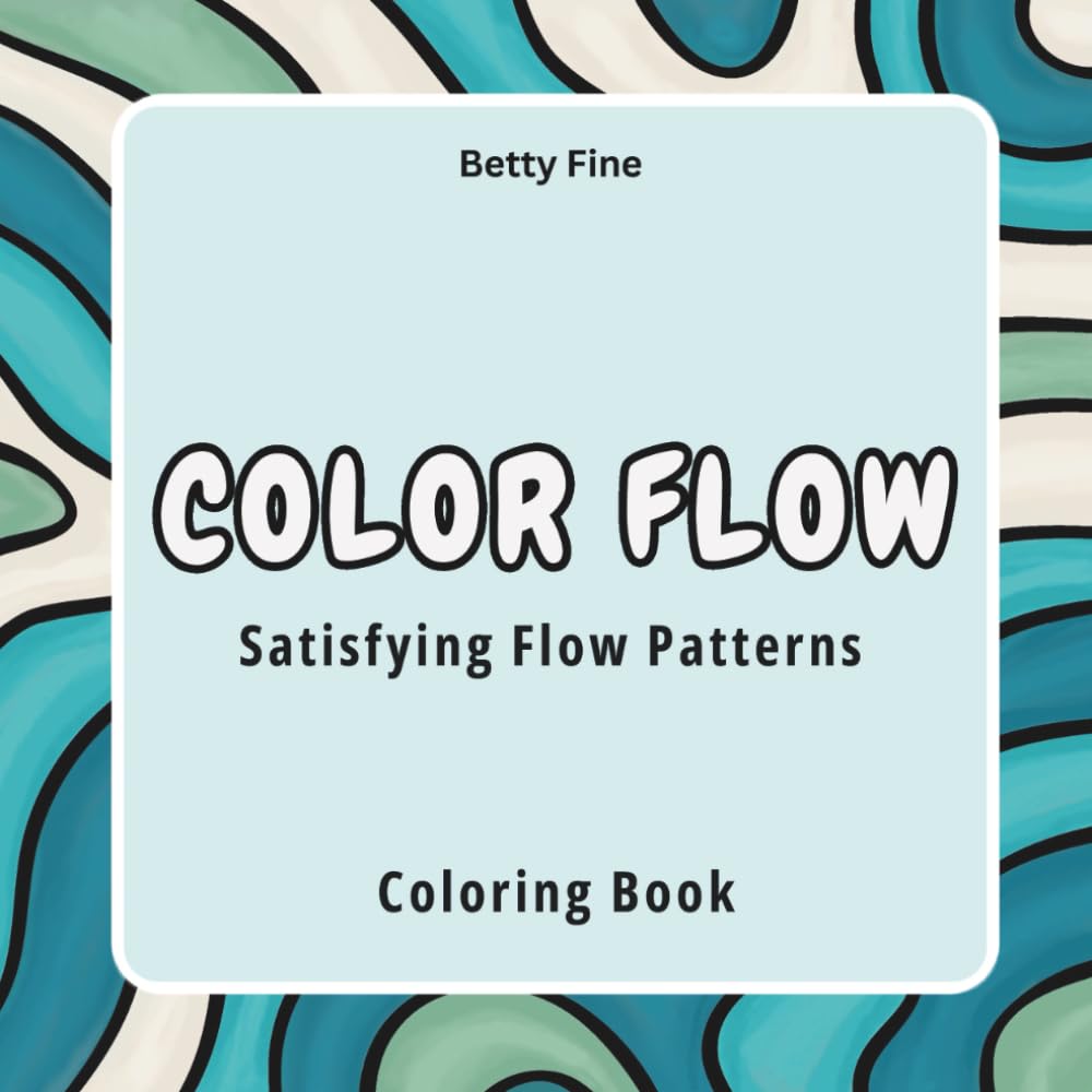 Color Flow: A Relaxing Flow Lines Coloring Book for Adults for Calm, Focus, and Stress Relief