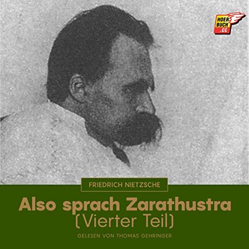 Audiobook: Also sprach Zarathustra (Vierter Teil) by Friedrich Nietzsche episode artwork