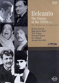 Belcanto - Die Tenöre der Schellackzeit - Teil 1
