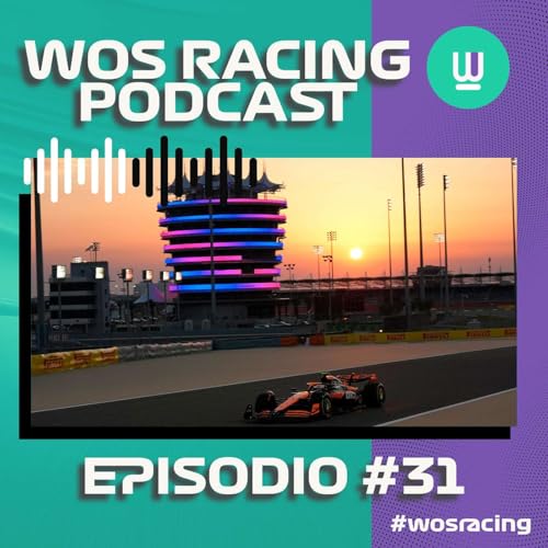 EPISODIO #31 &iexcl;Arranca la Pretemporada de F1 2025! Primeras Impresiones y An&aacute;lisis