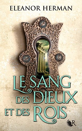 Télécharger Le Sang des dieux et des rois - Livre I Francais PDF