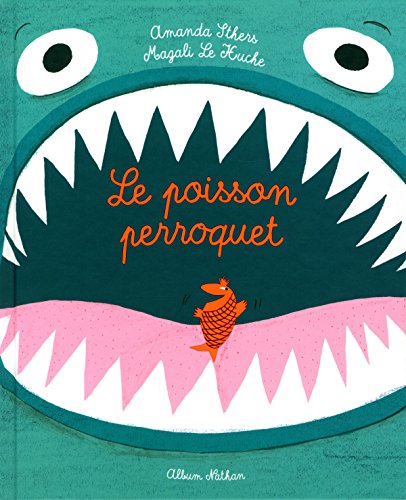 Le poisson perroquet