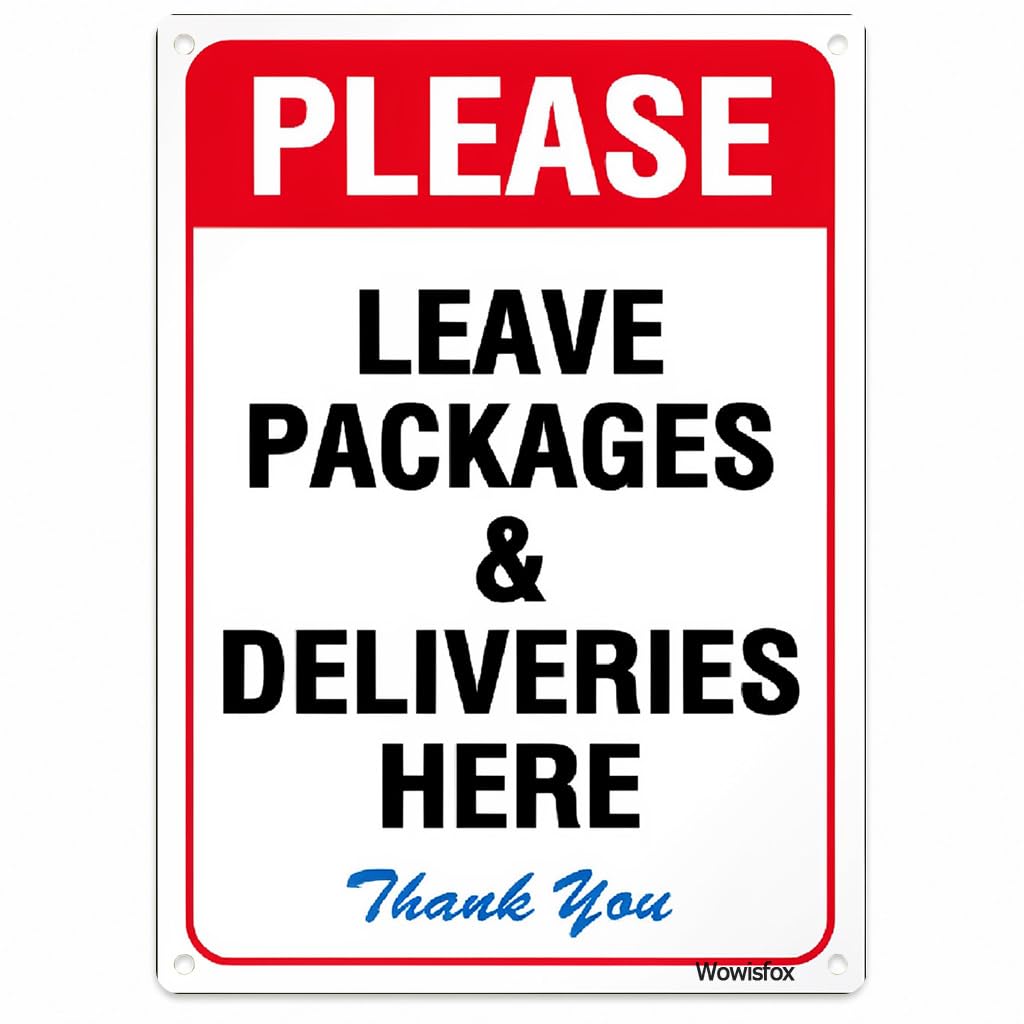 Package Delivery Here Notice Sign, 8 x 12 Inch Aluminum, Mounting Holes