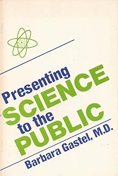 Paperback Presenting science to the public (The Professional writing series) Book