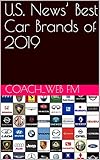  U.S. News’ Best Car Brands of 2019 (English Edition)