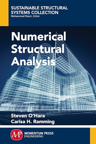 Numerical Structural Analysis (Sustainable Structural Systems Collection) view 2