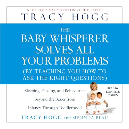 The Baby Whisperer Solves All Your Problems | Tracy Hogg, Melinda Blau episode artwork