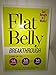 Flat Belly Breakthrough