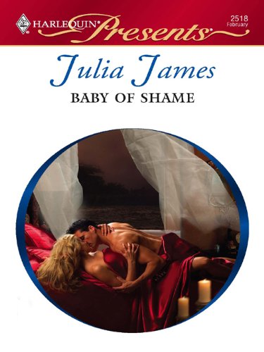 Baby of Shame (Greek Tycoons Book 31)