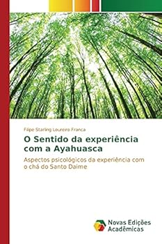 Paperback O Sentido da experiência com a Ayahuasca [Portuguese] Book