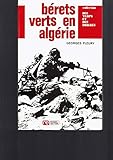 beret guerre algerie  BERETS VERTS EN ALGERIE / COLLECTION DES TEMPS ET DES HOMMES - 2ème EDITION