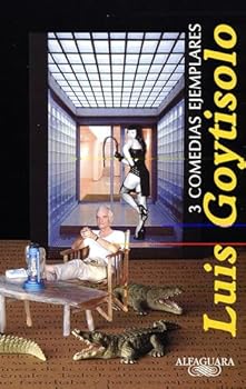 Hardcover TRES COMEDIAS EJEMPLARES GOYTISOLO (CUENTOS COMPLETOS) (Spanish Edition) Book
