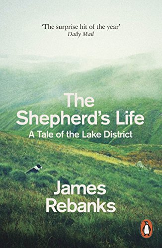 The Shepherd's Life: A Tale of the Lake District Francais PDF