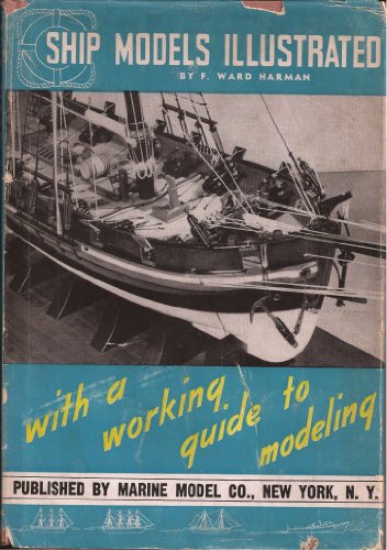 Ship Models Illustrated B000NL9V7E Book Cover