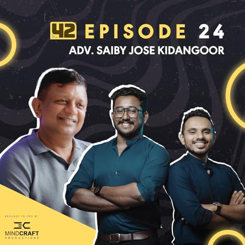 『Episode 24 - Why India Is Losing Faith in the Legal System | ADV. SAIBY JOSE KIDANGOOR』のカバーアート