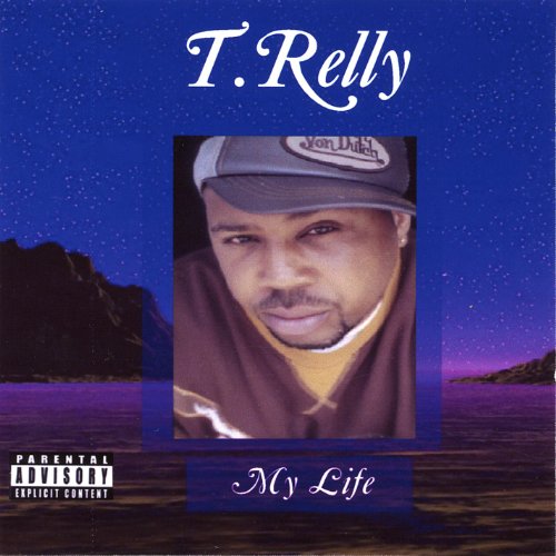 T Relly Rapper Bristol Play My Life by T. Relly on Amazon Music