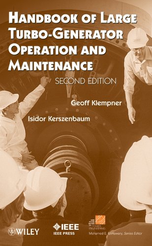 Handbook of Large Turbo-Generator Operation and Maintenance 2nd Edition