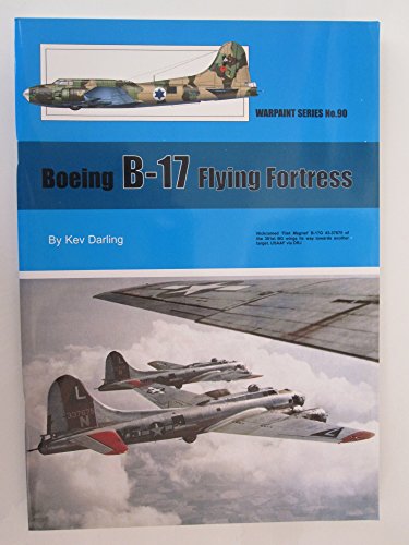 Boeing B-17 Flying Fortress (Warpaint Series No. 90)