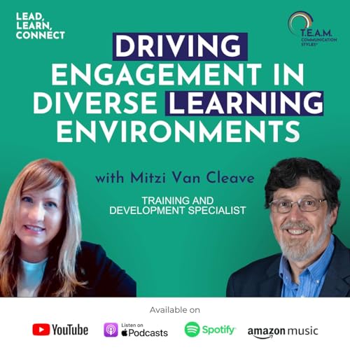S01 E36 Driving Engagement In Diverse Learning Environments | Mitzi Van Cleave | Lead. Learn. Connect.