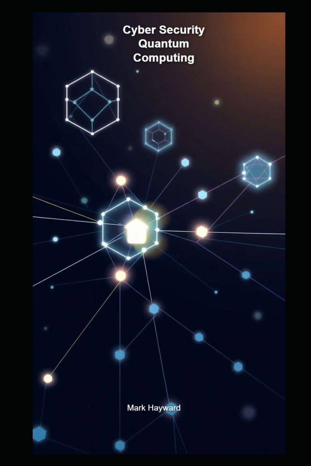 Cyber Security Quantum Computing (Cyber Security Series 4)