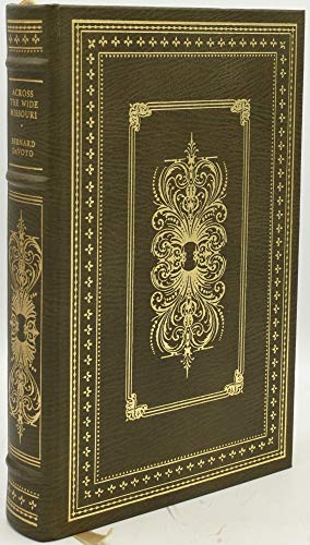 Across The Wide Missouri B000EDVOO4 Book Cover