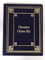 Dreams Gone By - The Poetry Guild 1888680245 Book Cover