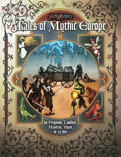 Tales of Mythic Europe (Ars Magica 5E) (Ars Magica Fifth Edition)