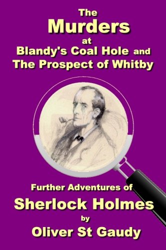 The Murders at Blandy's Coal Hole and The Prospect of Whitby