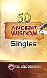 50 Ancient Wisdom for Singles