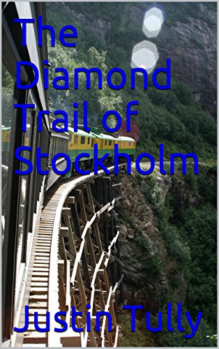 The Diamond Trail of Stockholm (English Edition)