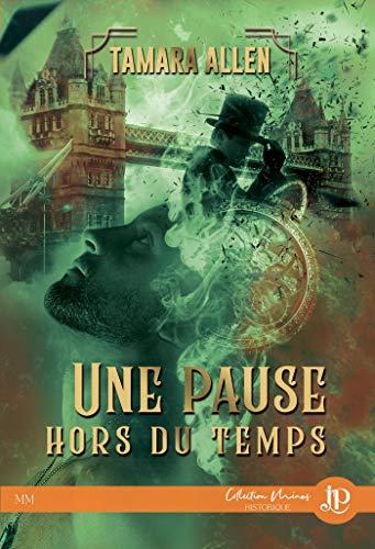 Une pause hors du temps (Homoromance)