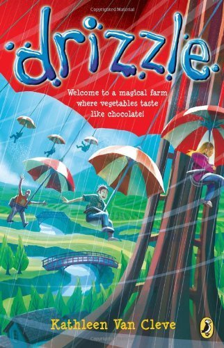 Drizzle by Kathleen Van Cleve (2011-03-17)
