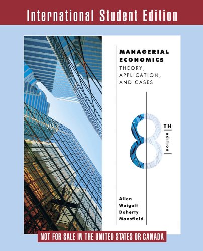 Managerial Economics: Theory, Applications, And Cases 

