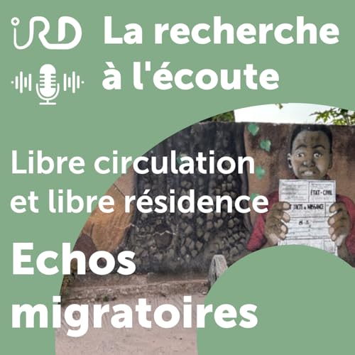 『Echos migratoires - Libre circulation et libre résidence, ce que dit le droit de la CEDEAO』のカバーアート